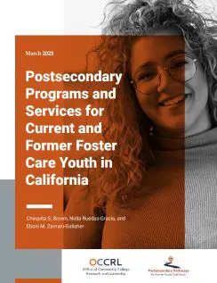 Postsecondary Programs and Services for Current and Former Foster Youth in California brief
