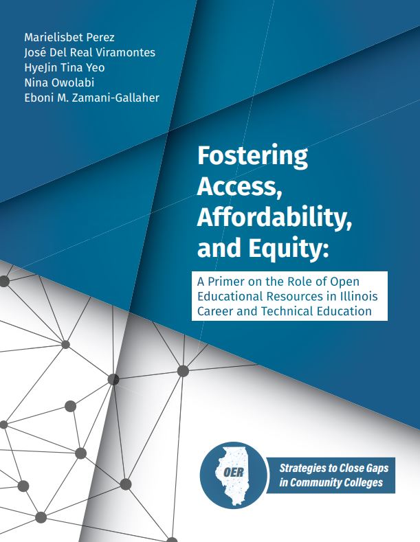 Fostering Access, Affordability, and Equity: A Primer on the Role of Open Educational Resources in Illinois Career and Technical Education